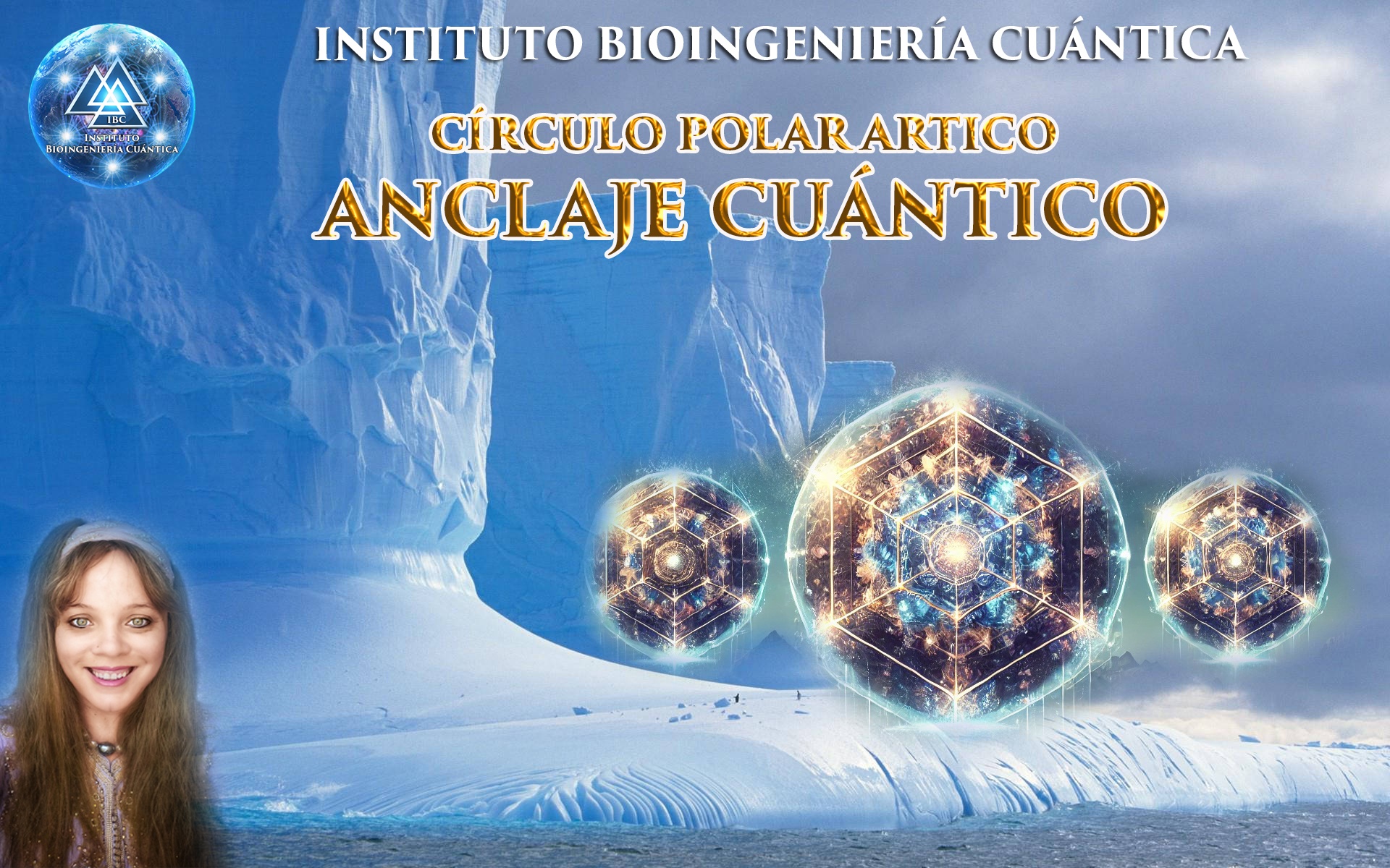 Círculo Polar Ártico Anclaje Cuántico con Sandra Fernández